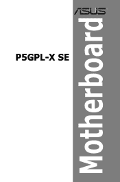 Asus P5GPL-X SE Motherboard Installation Guide