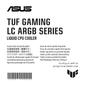 Asus TUF GAMING LC 120 ARGB TUF GAMING LC ARGB SERIES Quick Start Guide Multiple Languages