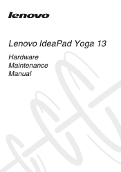 Lenovo Yoga 13 Laptop Hardware Maintenance Manual - IdeaPad Yoga 13