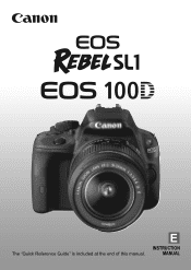 Canon EOS Rebel SL1 18-55mm IS STM Lens Kit Instruction Manual