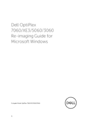 Dell OptiPlex 5060 Small Form Factor Re-imaging Guide for Microsoft Windows