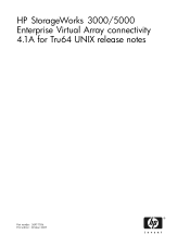 HP 3000 HP StorageWorks 3000/5000 Enterprise Virtual Array connectivity 4.1A for Tru64 UNIX release notes (5697-7036, November 2007)
