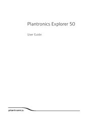 Plantronics Explorer 50 User Guide