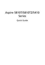 Acer Aspire 5410 Acer Aspire 5810T, Aspire 5810TZ Notebook Series Start Guide