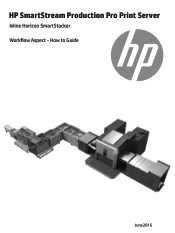 HP Indigo 10000 SmartStream Production Pro Print Server - Inline Horizon SmartStacker How-to GuideHow-to Guide
