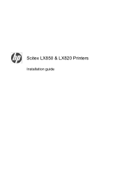 HP Scitex LX820 HP Scitex LX850 & LX820 Printer: Installation Guide