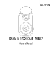 Garmin Dash Cam Mini 2 Owners Manual