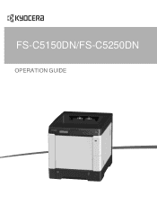 Kyocera FS-C5250DN 120V FS-C5150DN/5250DN Operation Guide
