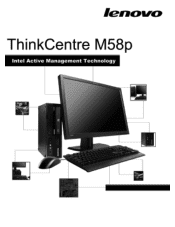 Lenovo ThinkCentre M58p White Paper for ThinkCentre M58p