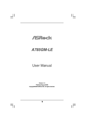 ASRock A785GM-LE User Manual