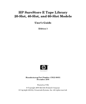 HP Surestore E Tape Library Model 6/60 HP SureStore E Tape Library Models 2/20, 4/40, and 6/60 - (English) UserÂ’s Guide