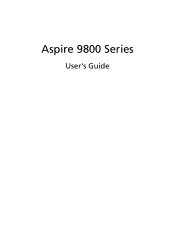 Acer Aspire 9800 Aspire 9800 User's Guide