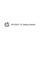 HP ENVY 14-1100 HP ENVY 14 Getting Started - Windows 7