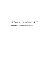 Compaq 2510p HP Compaq 2510p Notebook PC - Maintenance and Service Guide