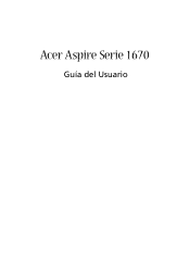 Acer Aspire 1670 Aspire 1670 User's Guide ES