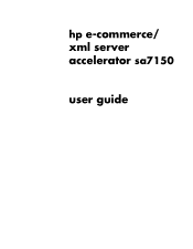 HP P4518A HP e-Commerce/XML Server Accelerator sa7150 - User Guide