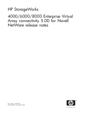 HP 4000/6000/8000 HP StorageWorks 4000/6000/8000 Enterprise Virtual Array Connectivity 5.0D for Novell NetWare Release Notes (5697-5545, November 