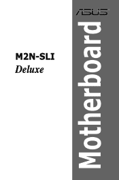 Asus M2N-SLI DELUXE GREEN M2N-SLI Deluxe English Edition User's Manual