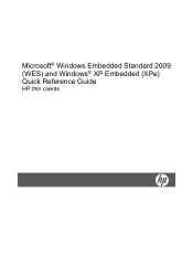 HP T5630w Microsoft Windows Embedded Standard 2009 (WES) and Windows XP Embedded (XPe) Quick Reference Guide