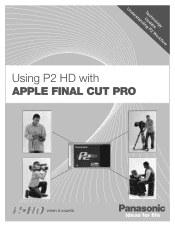 Panasonic P2 Handheld Camcorder Understanding P2 Workflow: Final Cut Pro