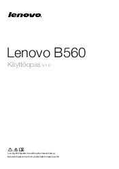 Lenovo B560 Lenovo B560 Käyttöopas V1.0
