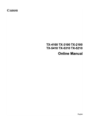 Canon imagePROGRAF TX-3100 imagePROGRAF TX-4100 TX-3100 TX-2100 TX-5410 TX-5310 TX-5210 series User Manual