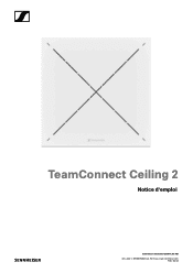 Sennheiser TeamConnect Ceiling 2 Notice de montage et d emploi TeamConnect Ceiling 2 PDF
