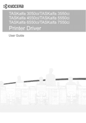 Kyocera TASKalfa 6550ci 3050ci/3550ci/4550ci/5550ci/6550ci/7550ci Driver Guide