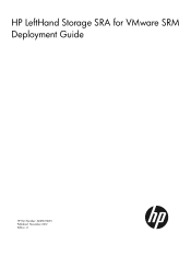 HP StoreVirtual 4000 10.0 HP LeftHand StorageSRA for VMware SRM Deployment Guide