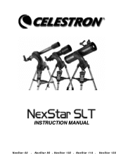 Celestron NexStar 130SLT Computerized Telescope NexStar SLT Series Manual