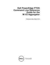 Dell PowerEdge XL 5133-4 Dell PowerEdge FTOS Command Line Reference Guide for the M I/O Aggregator