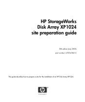 HP StorageWorks XP1024 HP StorageWorks Disk Array XP1024: Site Preparation Guide (A7906-96013, July 2005)