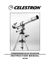 Celestron PowerSeeker 80EQ Telescope PowerSeeker 80 EQ Manual