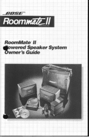 Bose RoomMate II Powered Owner's guide
