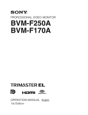 Sony BVMF170A User Manual (Operating Instructions - BVM-F250A / BVM-F170A)