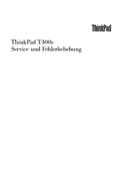 Lenovo ThinkPad T400s (German) Service and Troubleshooting Guide