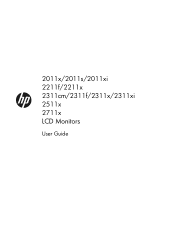 HP Pavilion 20-inch Displays 2011x/2011s/2011xi 2211f/2211x 2311cm/2311f/2311x/2311xi 2511x 2711x LCD Monitors User Guide