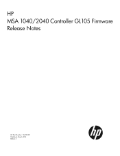 HP MSA 1040 HP MSA 1040/2040 Controller GL 105 Firmware Release Notes