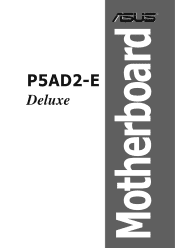 Asus P5AD2-E Deluxe P5AD2-E Deluxe English User's Manual