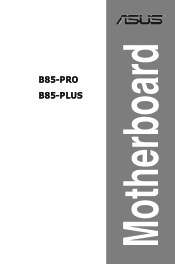 Asus B85-PLUS R2.0 B85-PRO User's Manual