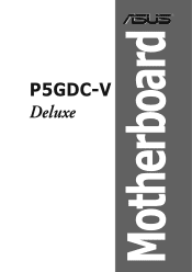 Asus P5GDC-V Deluxe User Manual