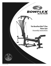 Bowflex Elite Plus Assembly and Owners Manual
