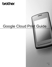 Brother International MFC-J430w Google Cloud Print Guide - English