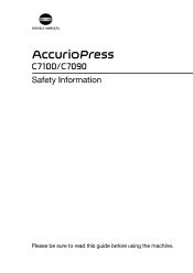Konica Minolta AccurioPress C7100 AccurioPress C7100/C7090 Safety Information