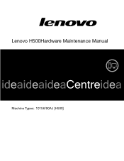 Lenovo H500 Lenovo H500 Hardware Maintenance Manual
