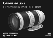 Canon EF 70-200mm f/2.8L IS III USM EF70-200mm f/2.8L IS III USM Instructions