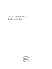 Dell DL1300 Appliance Deployment Guide