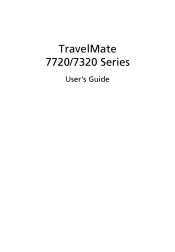 Acer TravelMate 7720 TravelMate 7720 / 7720G/7320  and Extensa 7620 / 7620Z User's Guide