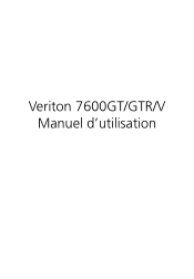 Acer Veriton 7600GT Veriton 7600GT User's Guide FR
