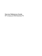 HP dc73 Service Reference Guide - HP Compaq dc7800 Business PC
